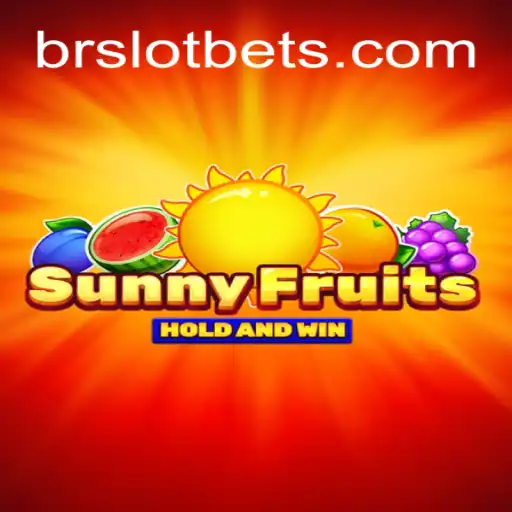 Descobrindo SunnyFruits: A Nova Sensação de BRSLOT.GAMES
